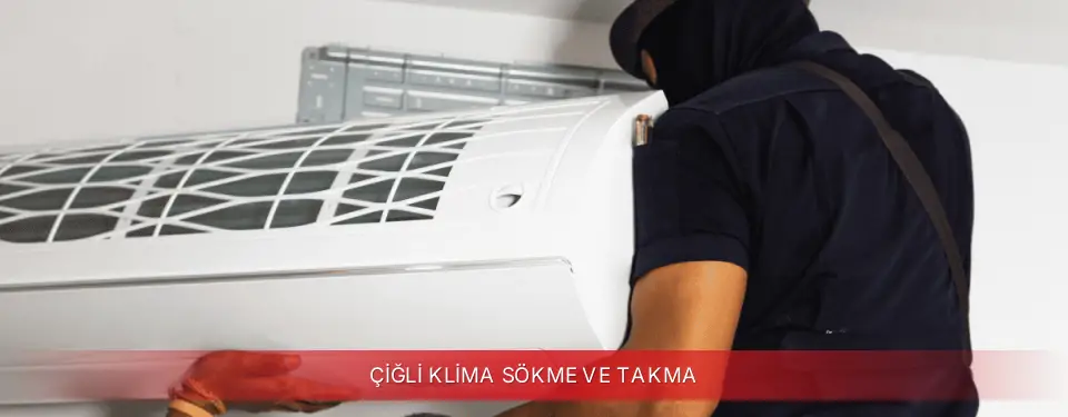 Çiğli İlçemi Finlux Klima Sökme ve Takma